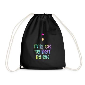 Mentale Gesundheit It is ok to not be ok - Turnbeutel - Schwarz - Vorne