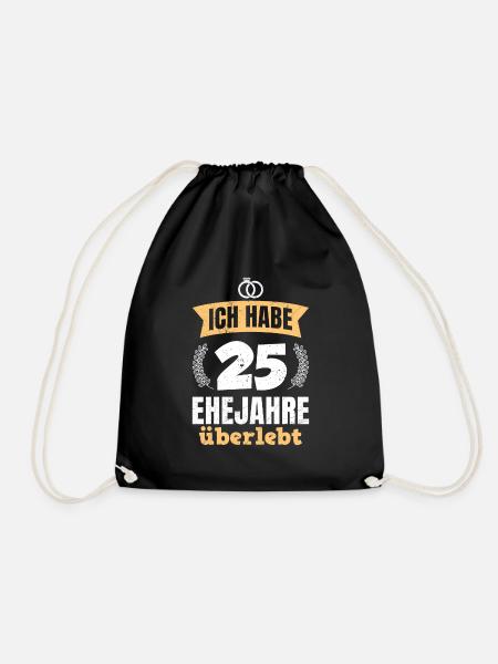 25 Ehejahre überlebt 25. Hochzeitstag - Turnbeutel - Schwarz