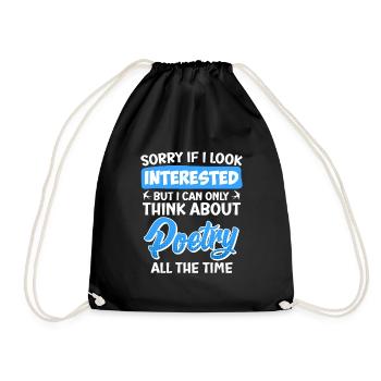 Sorry If I look interested Poets Poems - Drawstring Bag - black - Front