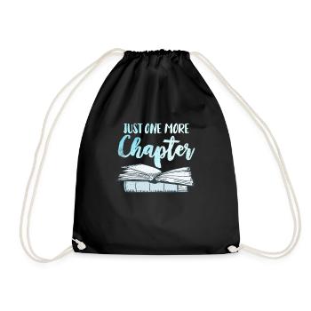 Just one more chapter of book lover and reading fan - Drawstring Bag - black - Front