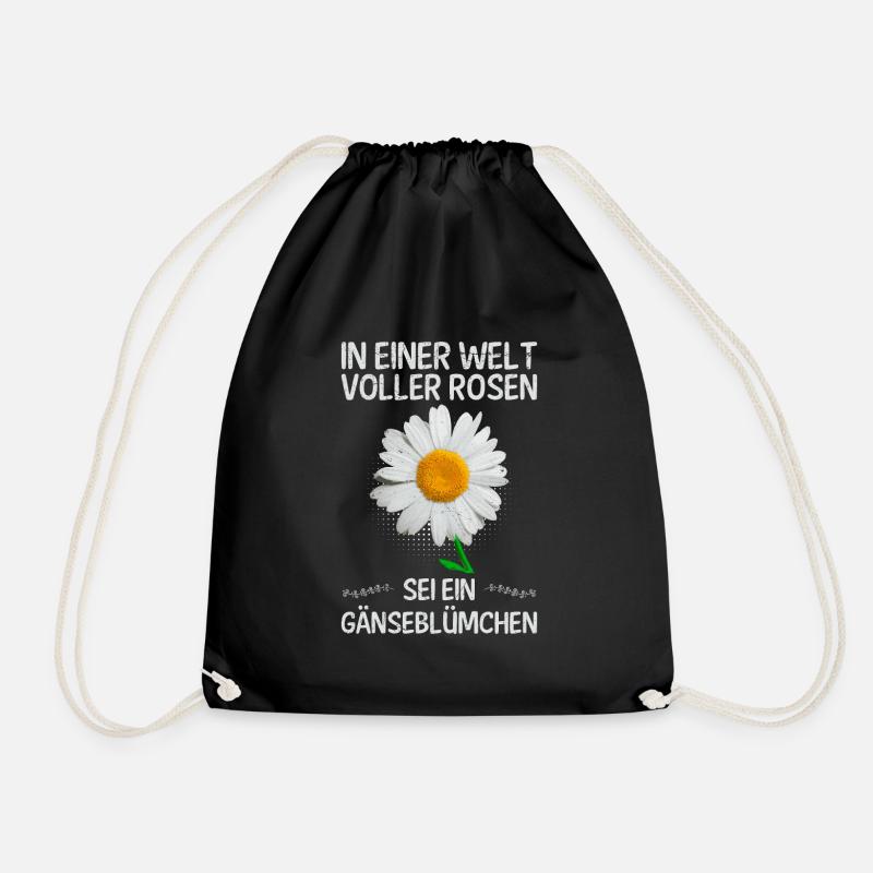 In einer Welt voller Rosen sei ein Gänseblümchen - Turnbeutel - Schwarz
