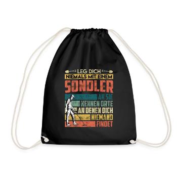 Leg dich nie mit einem Sondler an Sondengänger - Turnbeutel - Schwarz - Vorne