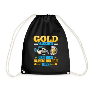 Gold waschen und Bier darum bin ich hier Goldfan - Turnbeutel - Schwarz - Vorne