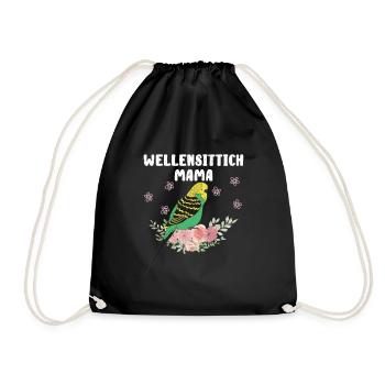 Wellensittich Mama Budgie Mom Sittich Vogelfreund - Turnbeutel - Schwarz - Vorne