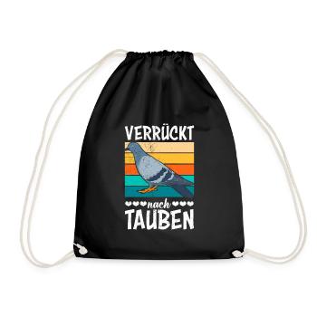 Verrückt nach Tauben Taubenhalter Tauben Fan - Turnbeutel - Schwarz - Vorne