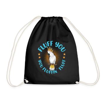 Cockatoo Bird Fluff you you Fluffin ́ Fluff Cockatoos - Drawstring Bag - black - Front