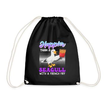 Happier than a Seagull with a French Fry Seagulls - Drawstring Bag - black - Front
