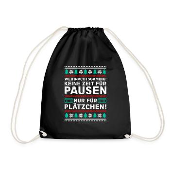 Zocker Pausen Nur für Plätzchen Weihnachten - Turnbeutel - Schwarz - Vorne