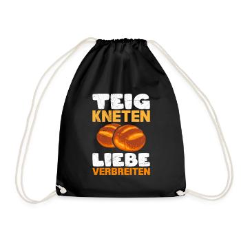 Teig Kneten Liebe Verbreiten Brotliebe Brotbacken - Turnbeutel - Schwarz - Vorne