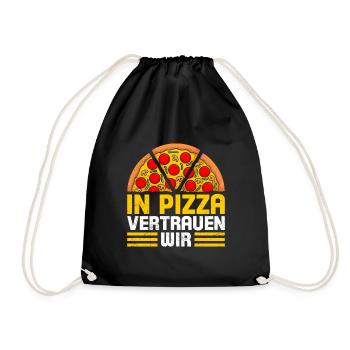 Pizzabacken In Pizza Vertrauen Wir Pizzafans - Turnbeutel - Schwarz - Vorne