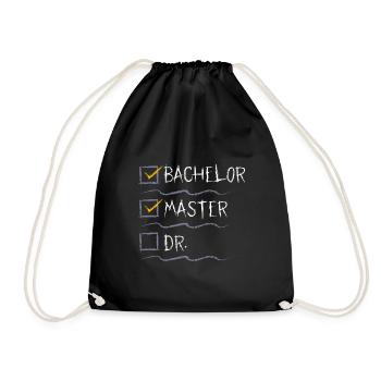 Masterabschluss Bachelor Master Doktor Bestanden - Turnbeutel - Schwarz - Vorne