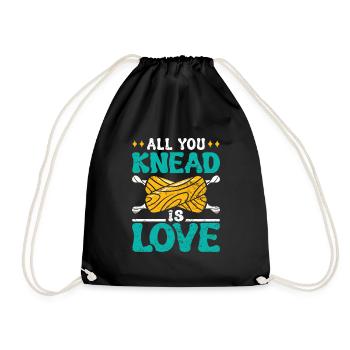 Brotteig All you Knead is Love Backlieber Brot - Turnbeutel - Schwarz - Vorne