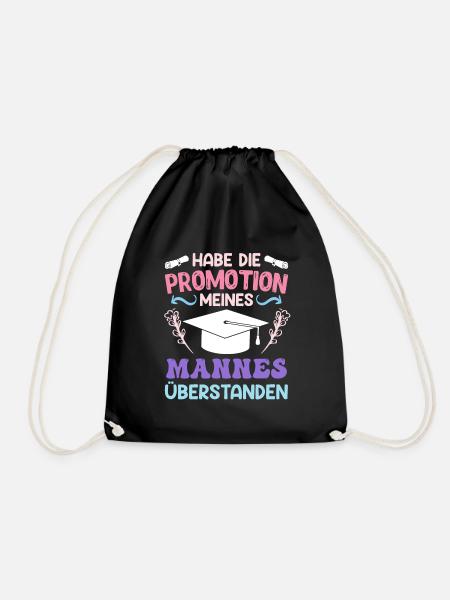 Doktorabschluss Habe die Promotion meines Mannes - Turnbeutel - Schwarz