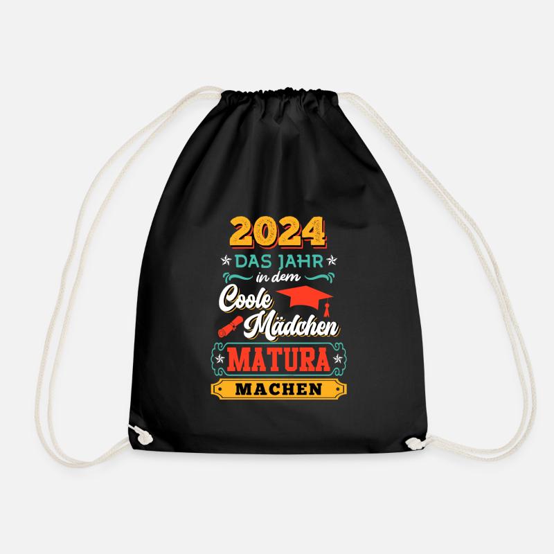 2024 Das Jahr in dem Coole Mädchen Matura Machen - Turnbeutel - Schwarz