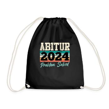 Abitur 2024 Problem Solved Abiturienten Lustiges - Turnbeutel - Schwarz - Vorne