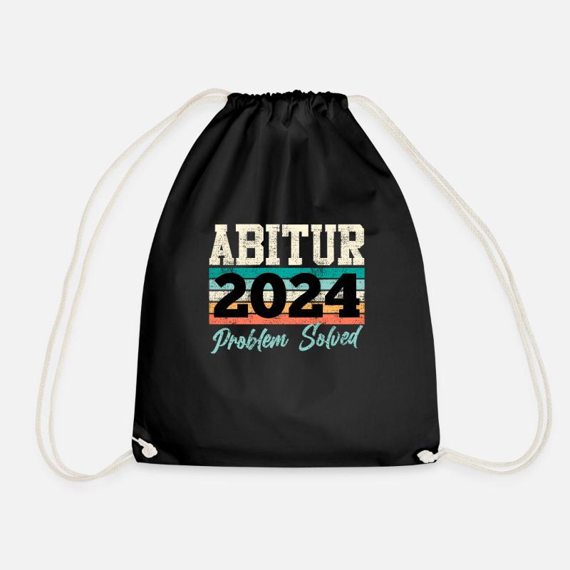 Abitur 2024 Problem Solved Abiturienten Lustiges - Turnbeutel - Schwarz
