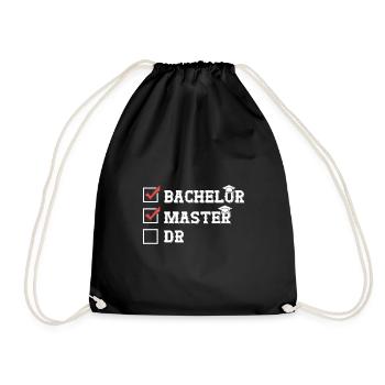 Bachelor Master Dr Master's degree completed - Drawstring Bag - black - Front