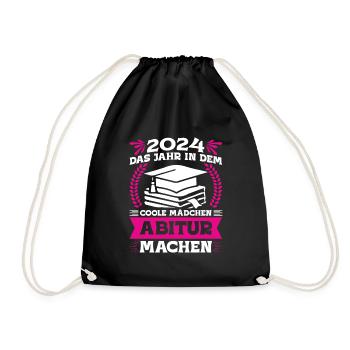 2024 Das Jahr in dem Coole Mädchen Abitur Machen - Turnbeutel - Schwarz - Vorne