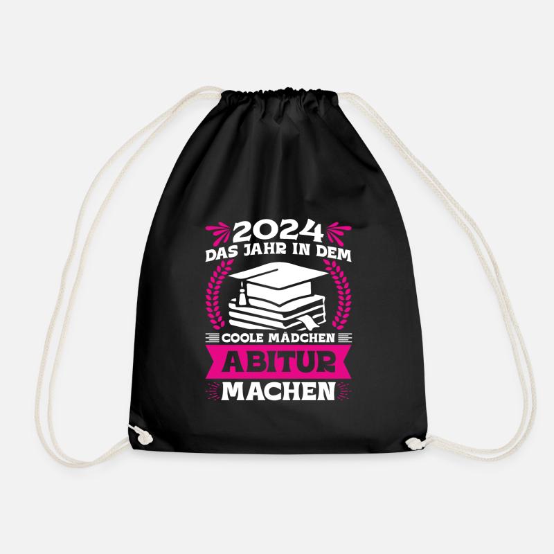 2024 Das Jahr in dem Coole Mädchen Abitur Machen - Turnbeutel - Schwarz