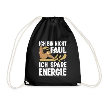 Faulpelz Büro Bin Nicht Faul Spare Energie Lustig - Turnbeutel - Schwarz - Vorne