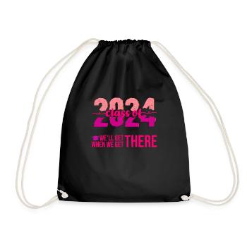 Abiturienten Class of 2024 We'll Get There - Turnbeutel - Schwarz - Vorne