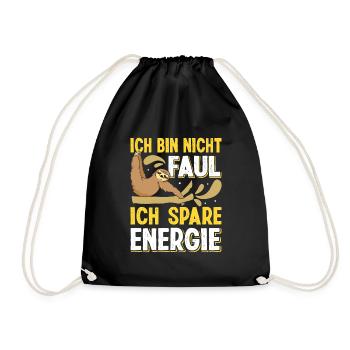 Faulpelz Büro Bin Nicht Faul Spare Energie Lustig - Turnbeutel - Schwarz - Vorne