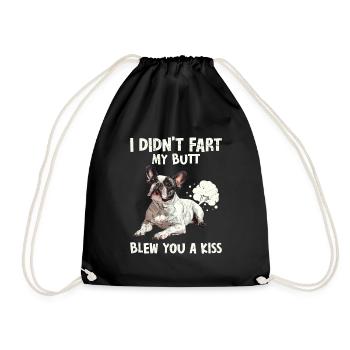 French Bulldog Didn't Fart My Butt Blew - Drawstring Bag - black - Front
