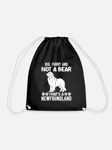 Newfie BIG FURRY AND NOT A BEAR THAT'S A - Turnbeutel - Schwarz
