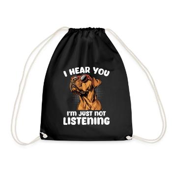 Ridgeback I HEAR YOU I'M JUST NOT LISTENING - Turnbeutel - Schwarz - Vorne