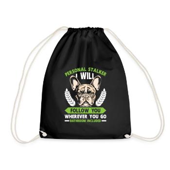French Bulldog Funny PERSONAL STALKER - Drawstring Bag - black - Front
