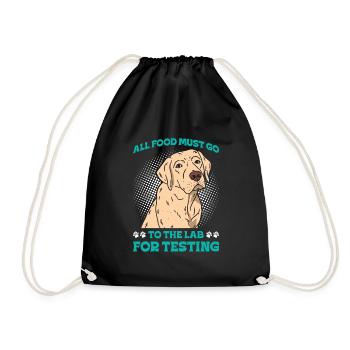 Labrador ALL FOOD MUST GO TO LAB FOR TESTING - Drawstring Bag - black - Front