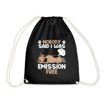 French Bulldog Nobody Said I Was Emission - Drawstring Bag - black - Front