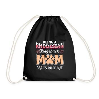 Dog mom A RHODESIAN RIDGEBACK MOM IS RUFF - Drawstring Bag - black - Front