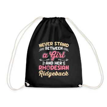 Ridgeback NEVER STAND BETWEEN A GIRL AND HER - Turnbeutel - Schwarz - Vorne