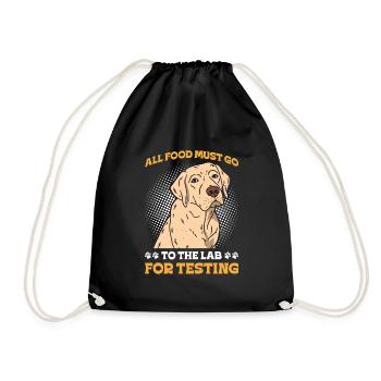 Labrador ALL FOOD MUST GO TO LAB FOR TESTING - Drawstring Bag - black - Front