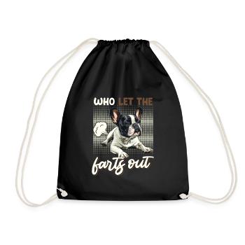 French Bulldog WHO LET THE FARTS OUT - Drawstring Bag - black - Front
