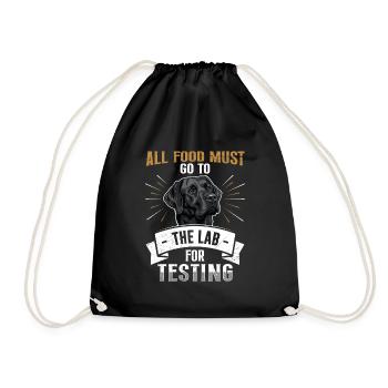 Labrador All Food Must Go to Lab for Testing - Drawstring Bag - black - Front