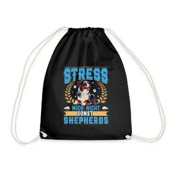 Aussie STRESS ME NOT ELSE SHEPHERDS Funny - Drawstring Bag - black - Front