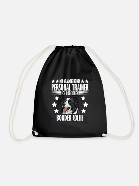 Border Collie BRAUCHE KEINEN PERSONAL TRAINER - Turnbeutel - Schwarz