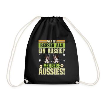 Australian Shepherd WAS IST BESSER ALS EIN AUSSIE? - Turnbeutel - Schwarz - Vorne