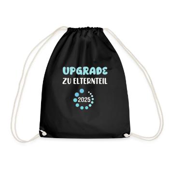 UPGRADE TO PARENT Pregnant Expectant Mothers - Drawstring Bag - black - Front