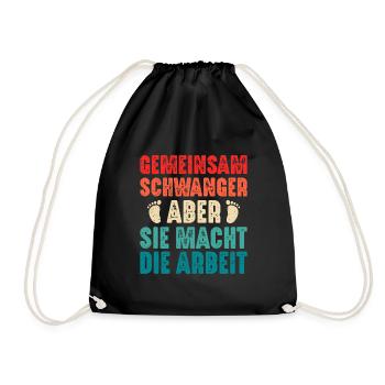Soon dad PREGNANT TOGETHER BUT SHE MAKES THE - Drawstring Bag - black - Front