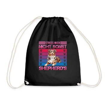 Aussie STRESS ME NOT ELSE SHEPHERDS Funny - Drawstring Bag - black - Front