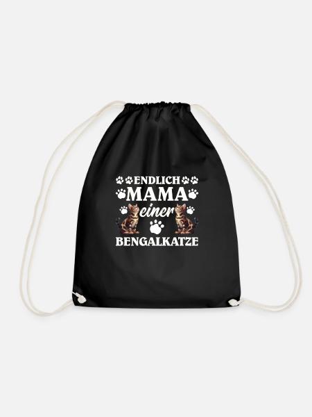 Katzenmama ENDLICH MAMA EINER BENGALKATZE - Turnbeutel - Schwarz