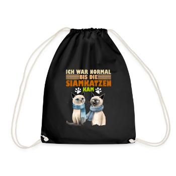 Siamkatzen Besitzer WAR NORMAL BIS DIE SIAMKATZE - Turnbeutel - Schwarz - Vorne