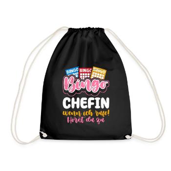 BINGO CHEFIN WENN ICH RUFE HÖRST DU ZU! Lustiges - Turnbeutel - Schwarz - Vorne