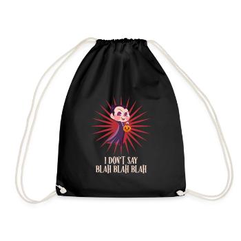 Halloween JE NE DIS PAS BLA BLA BLA Drôle de Comte - Sac de sport léger - noir - Devant