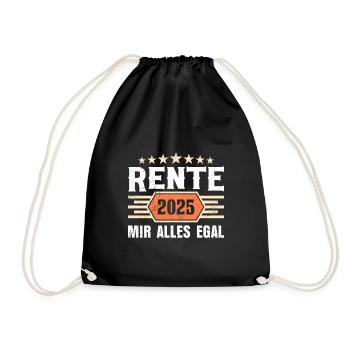 RENTE 2025 MIR ALLES EGAL Lustiges Rentner - Turnbeutel - Schwarz - Vorne