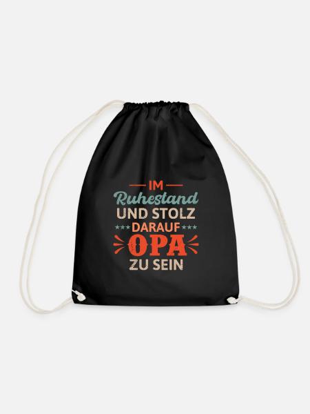 Rente IM RUHESTAND UND STOLZ DARAUF OPA ZU SEIN - Turnbeutel - Schwarz