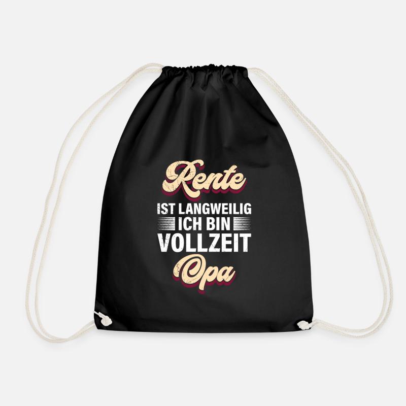 RENTE IST LANGWEILIG ICH BIN VOLLZEIT OPA Lustig - Turnbeutel - Schwarz